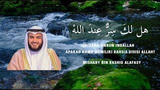 Mishary bin Rashid Alafasy I Lirik Hallaka Sirrun Indallah هل لك سر عند الله بالياباني