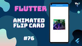 @Google #Flutter Tutorial for Beginners #76: Fun with Animated Flip Card in Flutter