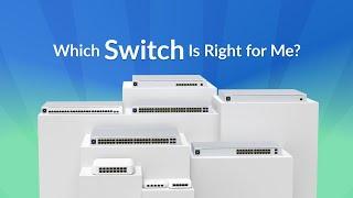 Which Ubiquiti UniFi Switch is Right for Me? [2021]