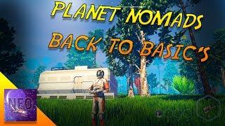 PLANET NOMADS - SURVIVAL BASICS -S1 E1 [ Planet Nomads ]