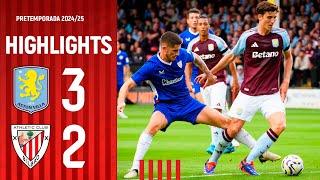 HIGHLIGHTS | Aston Villa 3-2 Athletic Club | Amistosos 2024/25