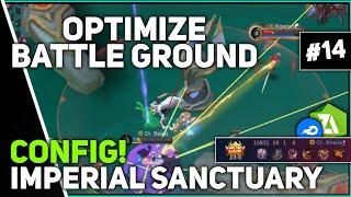 CONFIG! OPTIMIZE GROUND TEXTURE | GOOD RESOLUTION FOR SMOOTH GAMEPLAY | IMPERIAL SANCTUARY | RAIVEN