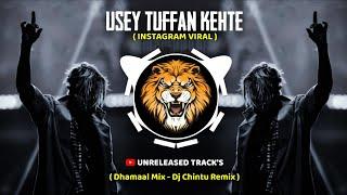 Use Tuffan Kehte Hai ( Dhamaal Mix ) Dj Chintu | Unreleased Track | Instagram Viral Song | Trending