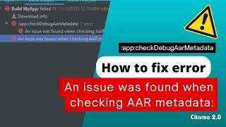 An issue was found when checking AAR metadata Android Studio Error Solved
