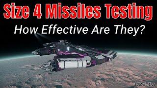 How Effective Are Size 4 Missiles? | Size 4 Missiles Testing | Star Citizen Missiles Guide 4K