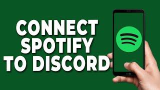 How to Connect Spotify to Discord on Phone