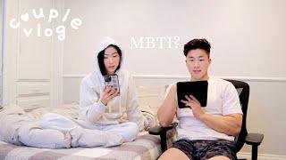 our MBTI results, getting bts tix, dogsitting / couple vlog