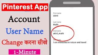 Pinterest Account User Name Kaise Change kre | How to change username on Pinterest app