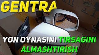 GENTRA YON OYNASINI TIRSAGINI ALMASHTIRISH️