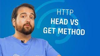 Why HTTP HEAD is Better Than the GET Method