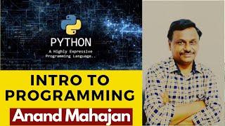 Intro to programs and programming languages by Anand Mahajan, online course creator