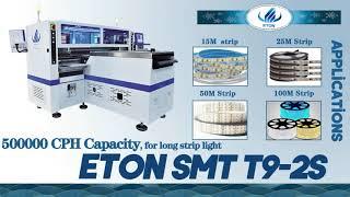ETON high speed smt machine for 100 meter led strip