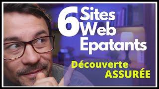 6 Sites Web dont vous ignoriez probablement l'existence