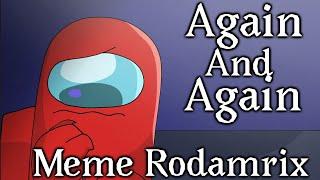 Again and again - among us rodamrix - among us animation meme || Red