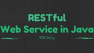 Creating a Restful webservice in java