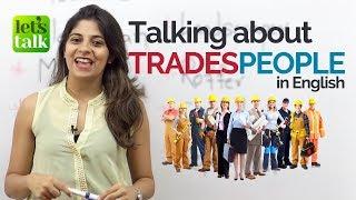 English phrases to talk about TRADESPEOPLE - Free English Speaking Lessons | Speak Fluent English