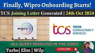 Wipro and TCS Onboarding Update | Joining: 24th Oct 2024 | Turbo, Elite, Wilp, SIM| Watch Now!️