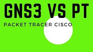 CCNA : GNS3 vs PACKET TRACER que chosir ?