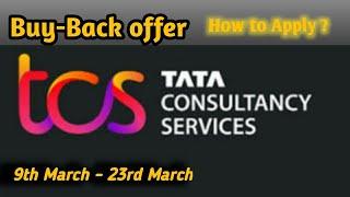 TCS Buyback 2022 details explain & How to Apply for TCS buyback explain