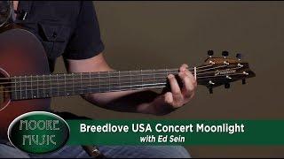 Demo of Breedlove USA Concert Moonlight Acoustic Guitar