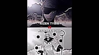 Aizen vs Madara | With Proof