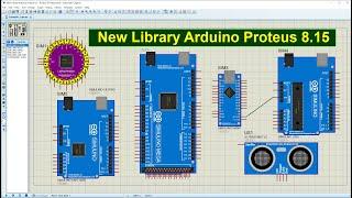 New Library Arduino Proteus 8.15