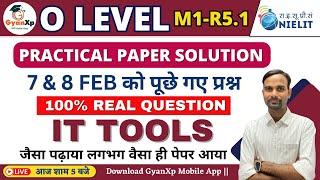 7 & 8 Feb 2024 IT Tools (PR1) Practical Paper Solution || O Level Practical Paper Solution || GyanXp