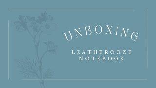UNBOXING: $8 Amazon Leatherooze Leather Bound Notebook?!