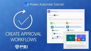 Power Automate | PEI - Create Approval Workflows