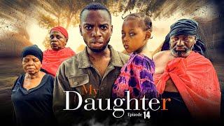 MY DAUGHTER  I ep 14 I