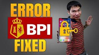 BPI MOBILE KEY ACTIVATION FAILED (2021)｜How To Fix Mobile Key Activation Error in New Gadget?