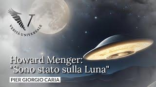 Howard Menger: “Sono stato sulla #Luna” - Pier Giorgio Caria