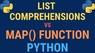 Python - List comprehension vs map function TUTORIAL (speed, lambda, history, examples)