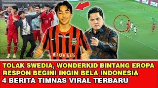 Berhati Merah Putih! Bintang Klub Swedia Tak Sabar Bela Indonesia️4 Berita Timnas Viral Terbaru