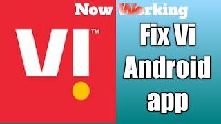 How to Fix Vi Android app Not Working Issue | Vi Not Open Problem in Android & IOS