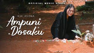 Kiki Asiska - Ampuni Dosaku (Official Music Video)