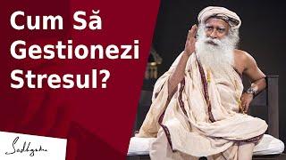 Cum să Gestionezi Stresul? | Sadhguru