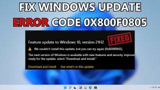 How to Fix Windows Update Error 0x800f0805 | Error Code 0x800f0805 Windows 11/10 - SOLUTION