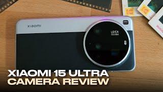 Xiaomi 15 Ultra Cinematic Camera Review