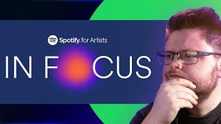 Spotify Launches Music Career Advice Platform "In Focus"