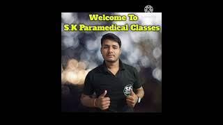 Why do you join us. / Why You Join S.K Paramedical Classes./ Frist Short.