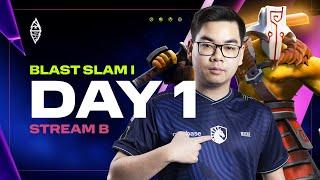 BLAST Slam I, Day 1: Group B - Dota 2 LIVE