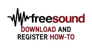 Freesound - How to Register, Activate, Login & Download Sounds