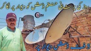 5 foot dish & 4 foot dish on wall{paksat&Videocon}=(By Sial Dish Network)