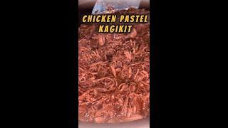 easy cook CHICKEN PASTEL KAGIKIT