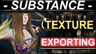 Substance Painter: Exporting Textures (Fast!!)