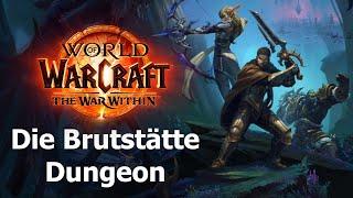 The War Within - Dungeon Vorschau | Die Brutstätte Normal in der WoW 11.0 Alpha | Frost Todesritter