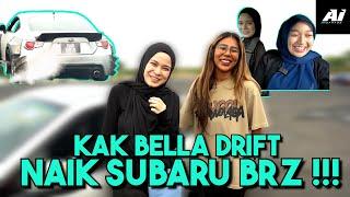 KAK BELLA DRIFT NAIK SUBARU BRZ !!! FARIDAH KAGUM DENGAN SKILL DRIFT KAK BELLA ...