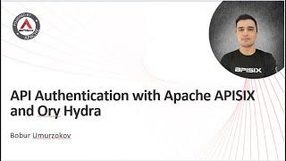 API Authentication with Apache APISIX and Ory Hydra