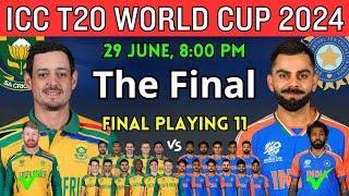 T20 World Cup 2024 | The Final Match India vs South Africa Playing 11 2024 | Ind vs Sa Playing 11